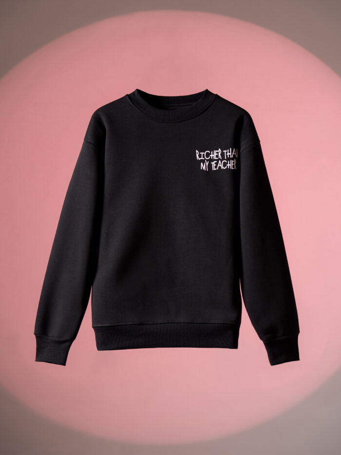 WavyCouture Premium Cotton Black Richer Than My Teacher Sweatshirt - Image 2